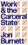 Work and the Carceral State cover