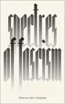 Spectres of Fascism cover