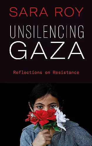 Unsilencing Gaza cover