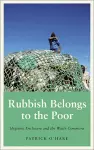 Rubbish Belongs to the Poor cover