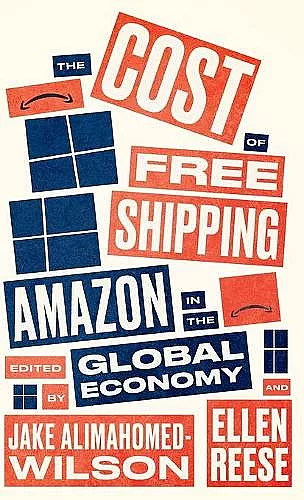 The Cost of Free Shipping cover