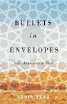 Bullets in Envelopes cover