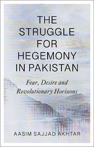 The Struggle for Hegemony in Pakistan cover