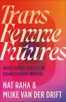 Trans Femme Futures cover