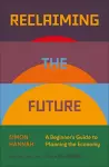 Reclaiming the Future cover