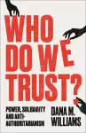 Who Do We Trust? cover