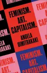 Feminism. Art. Capitalism. cover