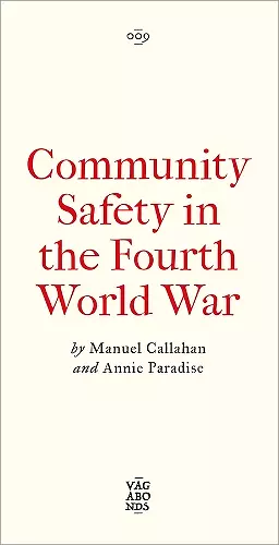 Community Safety in the Fourth World War cover