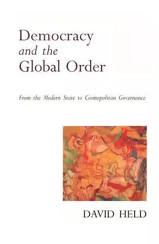 Democracy and the Global Order cover