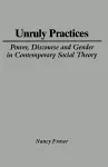 Unruly Practices cover