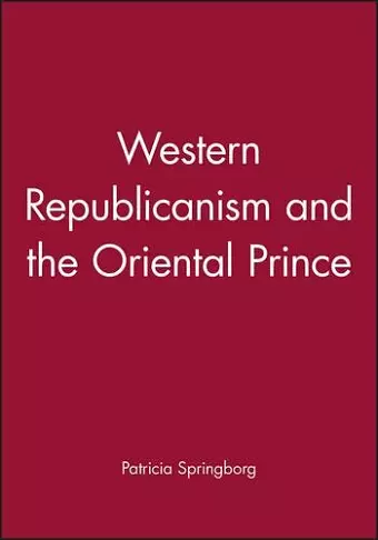 Western Republicanism and the Oriental Prince cover