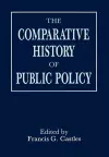 The Comparative History of Public Policy cover