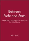 Between Profit and State cover