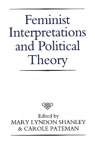 Feminist Interpretations and Political Theory cover