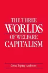 The Three Worlds of Welfare Capitalism cover