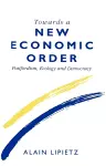 Towards a New Economic Order cover