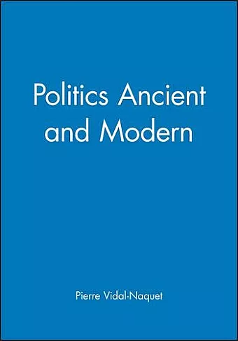 Politics Ancient and Modern cover