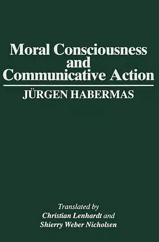 Moral Consciousness and Communicative Action cover