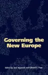 Governing the New Europe cover