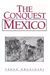 The Conquest of Mexico cover