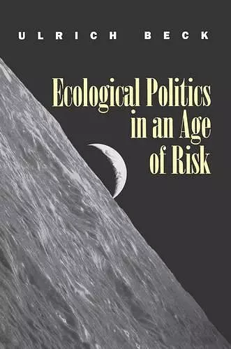 Ecological Politics in an Age of Risk cover