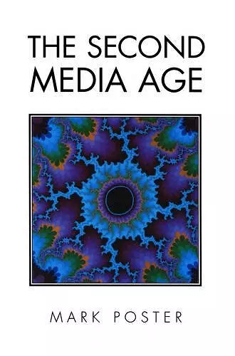 The Second Media Age cover