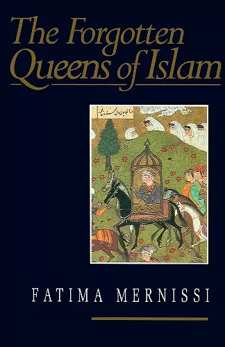 The Forgotten Queens of Islam cover