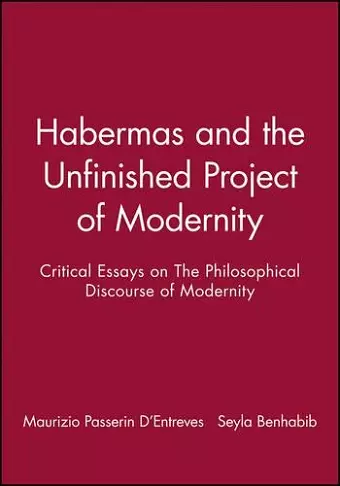 Habermas and the Unfinished Project of Modernity cover