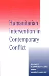 Humanitarian Intervention in Contemporary Conflict cover