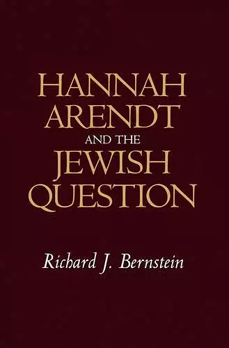 Hannah Arendt and the Jewish Question cover