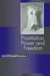Prostitution, Power and Freedom cover