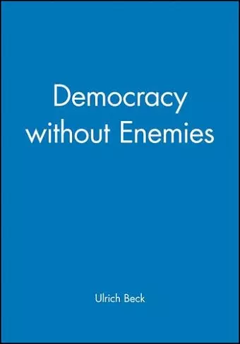 Democracy without Enemies cover