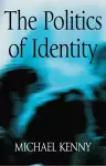 The Politics of Identity cover