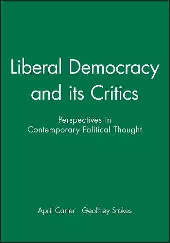 Liberal Democracy and its Critics cover