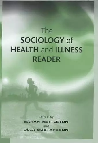 The Sociology of Health and Illness Reader cover