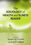 The Sociology of Health and Illness Reader cover