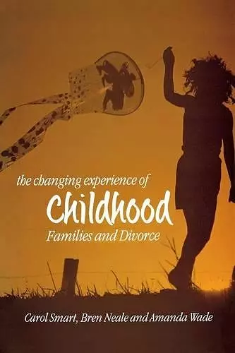 The Changing Experience of Childhood cover