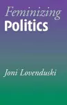 Feminizing Politics cover