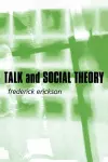 Talk and Social Theory cover