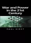 War and Power in the Twenty-First Century cover