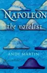 Napoleon the Novelist cover