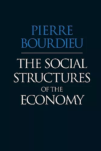 The Social Structures of the Economy cover