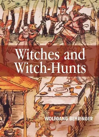 Witches and Witch-Hunts cover