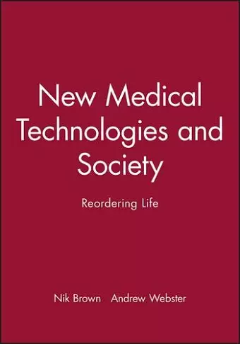 New Medical Technologies and Society cover