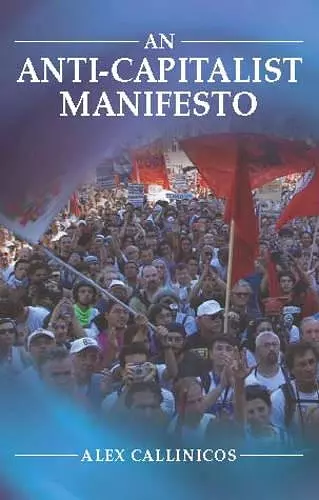 An Anti-Capitalist Manifesto cover