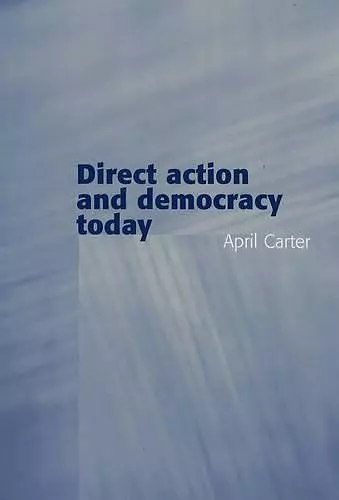 Direct Action and Democracy Today cover