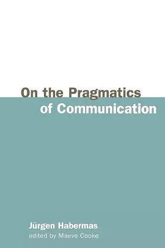 On the Pragmatics of Communication cover