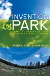 The Invention of the Park cover