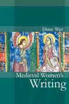 Medieval Women's Writing cover