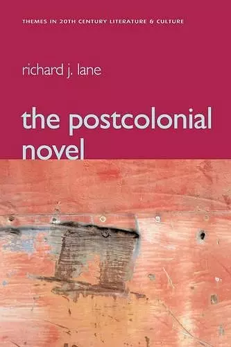 The Postcolonial Novel cover